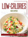 Low-Calories Recipes by Agnes Pavel