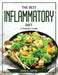 The Best Inflammatory Diet: A Definitive Guide by John E Loftis