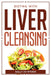 Dieting With Liver Cleansing by Sally Jo-Ryder
