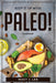 Keep It Up with Paleo!: Cookbook by Macy J Lee