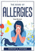 The Book Of Allergies: Easy Recipes by Roman G Pavlez
