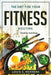 The Diet For Your Fitness Routine: Healthy and Easy by Louis S Herrera