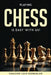 Playing Chess Is Easy with Us! by Gaucho Lois Gonzalez