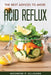 The Best Advices to Avoid Acid Reflux by Moorene P Olligark