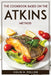 The Cookbook Based on the Atkins Method by Colin H Pollon