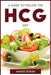 A Guide to Follow the Hcg Diet by Moises Duran