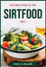Introduction to the Sirtfood Diet by Khali G Millers