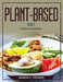 Plant-Based Diet: Beginners Meal Plan by Sharon K Stephens