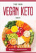The Vkd: Vegan Keto Diet by Karol J Monaghan