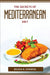 The Secrets of Mediterranean Diet by Jelena K Ivanova