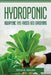 HYDROPONIC AQUAPONIC and RAISED BED GARDENING by Titus D Jollen