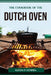 The Cookbook of the Dutch Oven by Alexia P Kendra