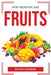Stay Healthy, Eat Fruits by Kevan I Gilmore
