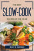 The Best Slow-Cook Recipes Of The Year by Roxy M Noomike