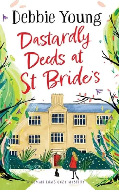 Dastardly Deeds at St Bride's by Debbie Young