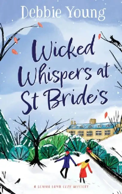 Wicked Whispers at St Bride's by Debbie Young