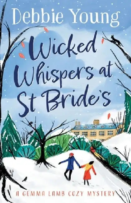 Wicked Whispers at St Bride's by Debbie Young