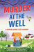 Murder at the Well by Debbie Young
