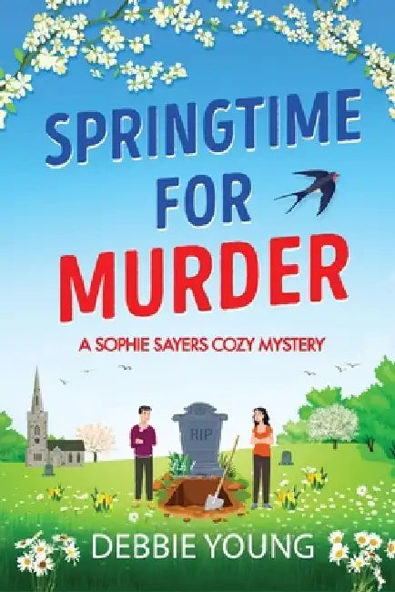 Springtime for Murder by Debbie Young