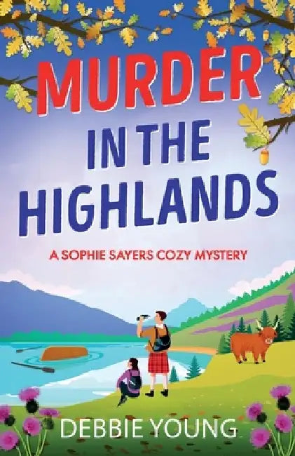 Murder in the Highlands by Debbie Young