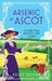 Arsenic at Ascot by Kelly Oliver