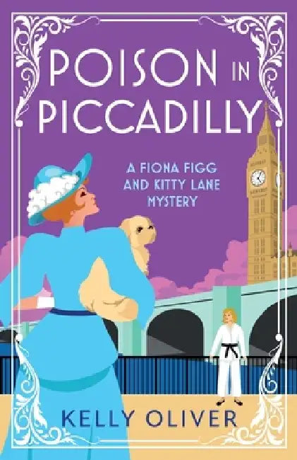 Poison in Piccadilly by Kelly Oliver