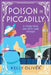 Poison in Piccadilly by Kelly Oliver
