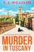 Murder in Tuscany by T. A. Williams