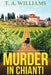 Murder In Chianti by T. A. Williams