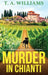 Murder In Chianti by T. A. Williams