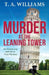 Murder at the Leaning Tower by T. A. Williams