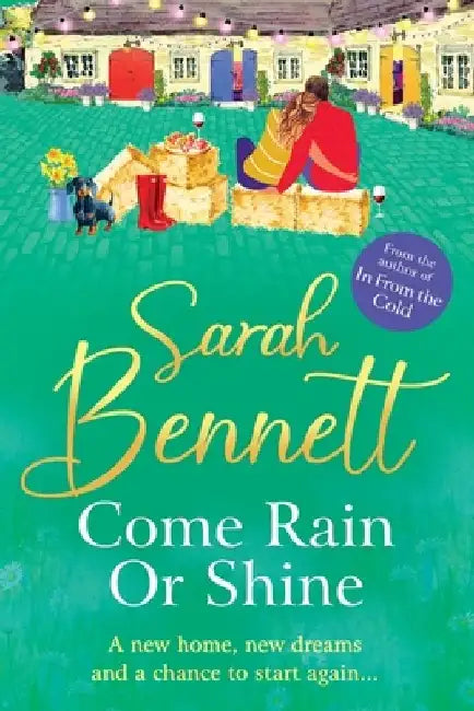 Come Rain or Shine by Sarah Bennett
