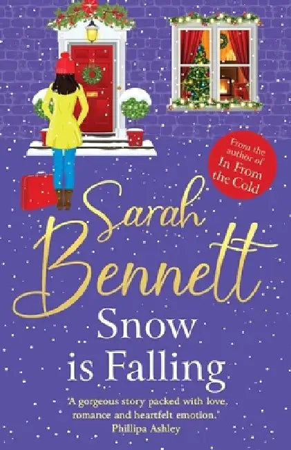 Snow is Falling by Sarah Bennett