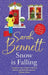 Snow is Falling by Sarah Bennett