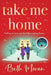 Take Me Home by Beth Moran