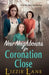 New Neighbours for Cornonation Close by Lizzie Lane