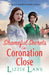 Shameful Secrets on Coronation Close by Lizzie Lane