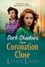 Dark Shadows Over Coronation Close by Lizzie Lane