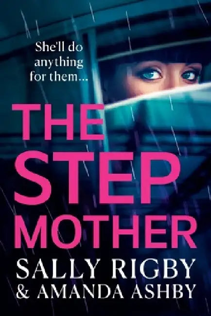The Stepmother by Sally Rigby