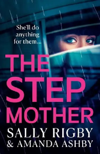 The Stepmother by Sally Rigby