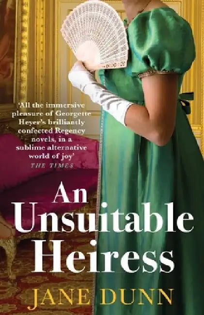 An Unsuitable Heiress by Jane Dunn