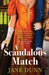 A Scandalous Match by Jane Dunn