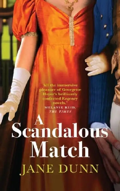 A Scandalous Match by Jane Dunn