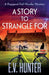 A Story to Strangle For by E. V. Hunter