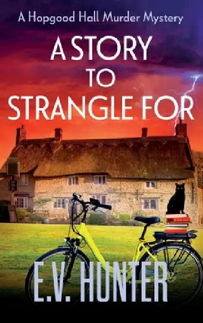 A Story to Strangle For by E. V. Hunter