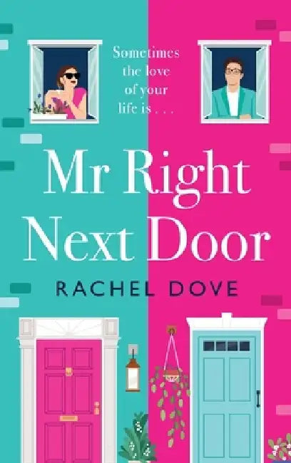 Mr Right Next Door by Rachel Dove