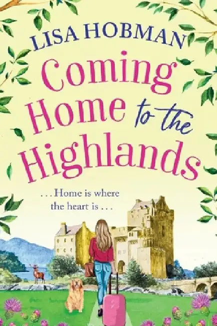 Coming Home to the Highlands by Lisa Hobman