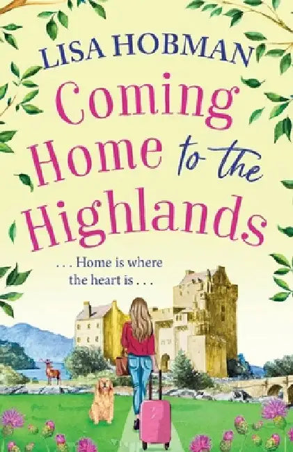 Coming Home to the Highlands by Lisa Hobman