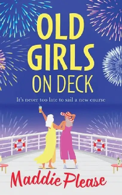 Old Girls on Deck by Maddie Please