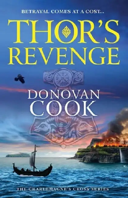 Thor's Revenge by Donovan Cook